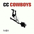 CC Cowboys - Lyst альбом