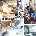 CC Cowboys - Ekko альбом