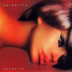 Celebrity - Lovesick album