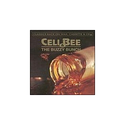 Celi Bee &amp; The Buzzy Bunch - Celi Bee &amp; The Buzzy Bunch album
