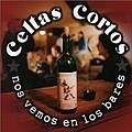Celtas Cortos - Nos vemos en los bares (disc 1) альбом