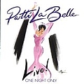 Patti Labelle - Live! One Night Only - Disc 2 альбом