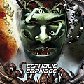 Cephalic Carnage - Conforming to Abnormality (Reissue) альбом