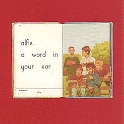 Alfie - A Word In Your Ear альбом