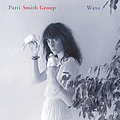 Patti Smith - Wave album
