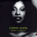 Chaka Khan - Dance Classics Of Chaka Khan альбом