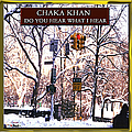 Chaka Khan - Do You Hear What I Hear? album