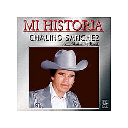 Chalino Sanchez - Mi Historia - Chalino Sanchez album