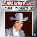 Chalino Sanchez - Mi Historia - Chalino Sanchez album