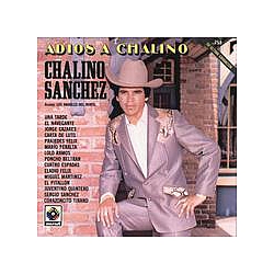 Chalino Sanchez - Adios A Chalino альбом