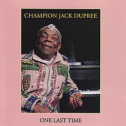 Champion Jack Dupree - One Last Time album