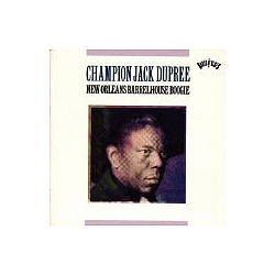 Champion Jack Dupree - New Orleans Barrelhouse Boogie album