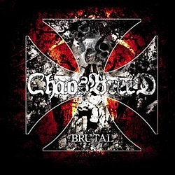 Chaosbreed - Brutal альбом