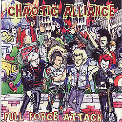 Chaotic Alliance - Full Force Attack album