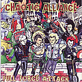 Chaotic Alliance - Full Force Attack album