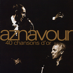 Charles Aznavour - 40 Chansons D&#039;or album