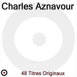 Charles Aznavour - 48 Titres Originaux альбом