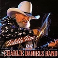 Charlie Daniels - Fiddle Fire: 25 Years Of The Charlie Daniels Band альбом