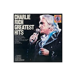 Charlie Rich - Charlie Rich - Greatest Hits album