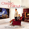 Charlotte Church - The Classic Chillout Album альбом