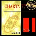 Charta 77 - Singlar 85-98 (disc 1) альбом
