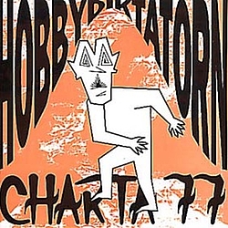 Charta 77 - Hobbydiktatorn альбом