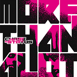 Chase &amp; Status - More Than Alot альбом