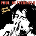 Paul Butterfield - North South альбом