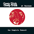 Cheap Trick - Cheap Trick At Budokan: The Complete Concert альбом