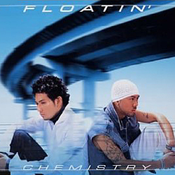Chemistry - FLOATIN&#039; album