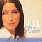 Cher - Blue: The All Time Great Love Songs album