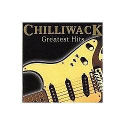 Chilliwack - Chilliwack - Greatest Hits album