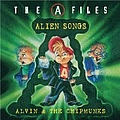 Chipmunks - A Files Alien Songs альбом