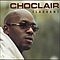 Choclair - Flagrant album
