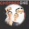 Chopper One - Now Playing album