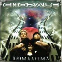 Chorale - Unimaailma альбом