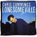 Chris Cummings - Lonesomeville альбом