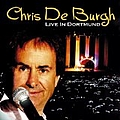 Chris De Burgh - Live in Dortmund (disc 1) album