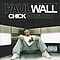 Paul Wall - Chick Magnet альбом