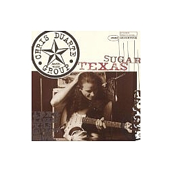 Chris Duarte - Texas Sugar Strat Magik альбом