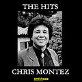 Chris Montez - The Hits album