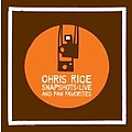 Chris Rice - Snapshots: Live and Fan Favorites: February 8, 2005 album
