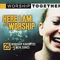 Chris Tomlin - Here I Am to Worship (disc 1) album