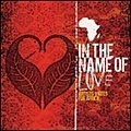 Chris Tomlin - In the Name of Love: Artists United for Africa album