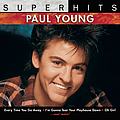 Paul Young - Super Hits альбом