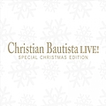 Christian Bautista - Christian Bautista Live Repackage album