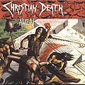 Christian Death - Amen (disc 2) альбом
