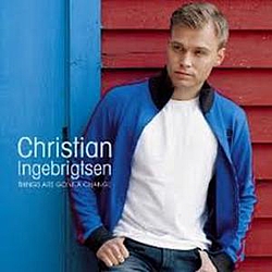 Christian Ingebrigtsen - Things Are Gonna Change album