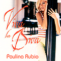Paulina Rubio - Viva La Diva album