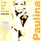 Paulina Rubio - I&#039;m So In Love: Grandes Exitos альбом